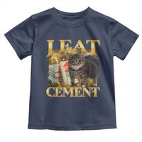 I Eat Cement Cat Meme Toddler T Shirt Funny Internet Memes Bootleg Cursed Cat Lovers - Wonder Print Shop
