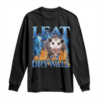 Possum Meme Long Sleeve Shirt I Eat Drywall Opossum Funny Weird Cursed Internet Memes - Wonder Print Shop