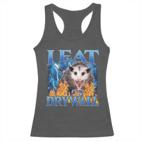 Possum Meme Racerback Tank Top I Eat Drywall Opossum Funny Weird Cursed Internet Memes - Wonder Print Shop