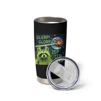 Funny Alien Raccoon Meme Tumbler Cup Glerp Glorp Brainrot Stupid Gift - Wonder Print Shop
