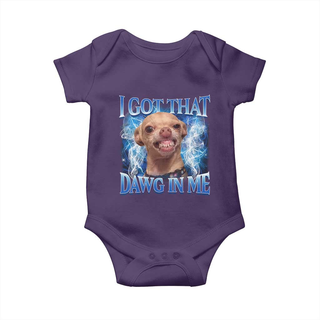 I Got That Dawg in Me Chihuahua Baby Onesie Funny Ironic Meme Viral Quote - Wonder Print Shop