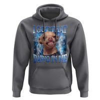 I Got That Dawg in Me Chihuahua Hoodie Funny Ironic Meme Viral Quote - Wonder Print Shop