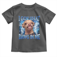 I Got That Dawg in Me Chihuahua Toddler T Shirt Funny Ironic Meme Viral Quote - Wonder Print Shop