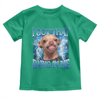 I Got That Dawg in Me Chihuahua Toddler T Shirt Funny Ironic Meme Viral Quote - Wonder Print Shop