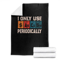Sarcasm Periodic Table Throw Blanket Element Weird Science Joke Gift - Wonder Print Shop
