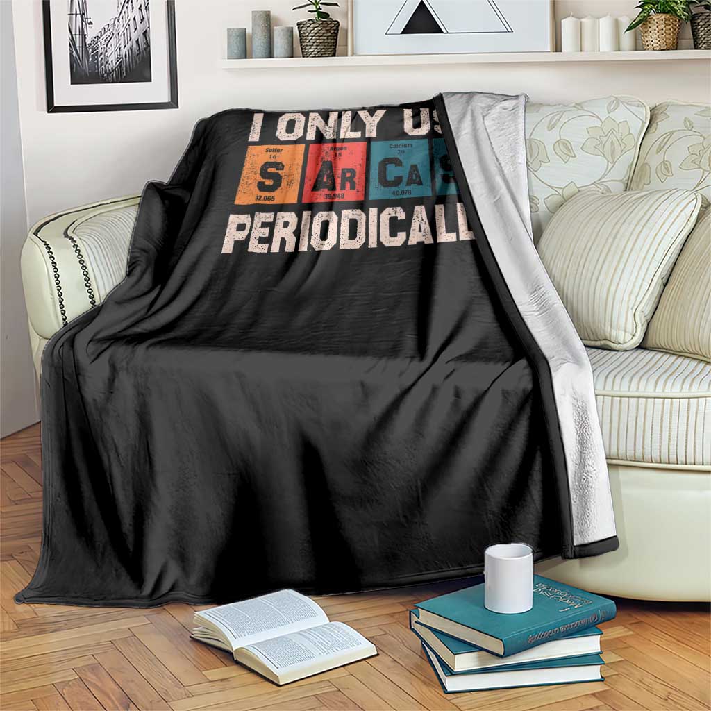 Sarcasm Periodic Table Throw Blanket Element Weird Science Joke Gift - Wonder Print Shop