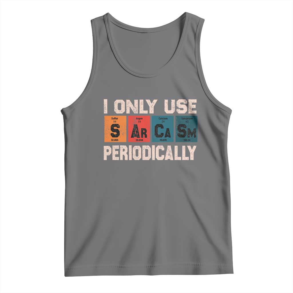 Sarcasm Periodic Table Tank Top Element Weird Science Joke Gift - Wonder Print Shop