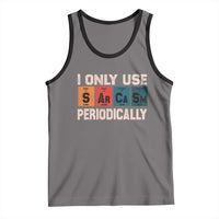 Sarcasm Periodic Table Tank Top Element Weird Science Joke Gift - Wonder Print Shop