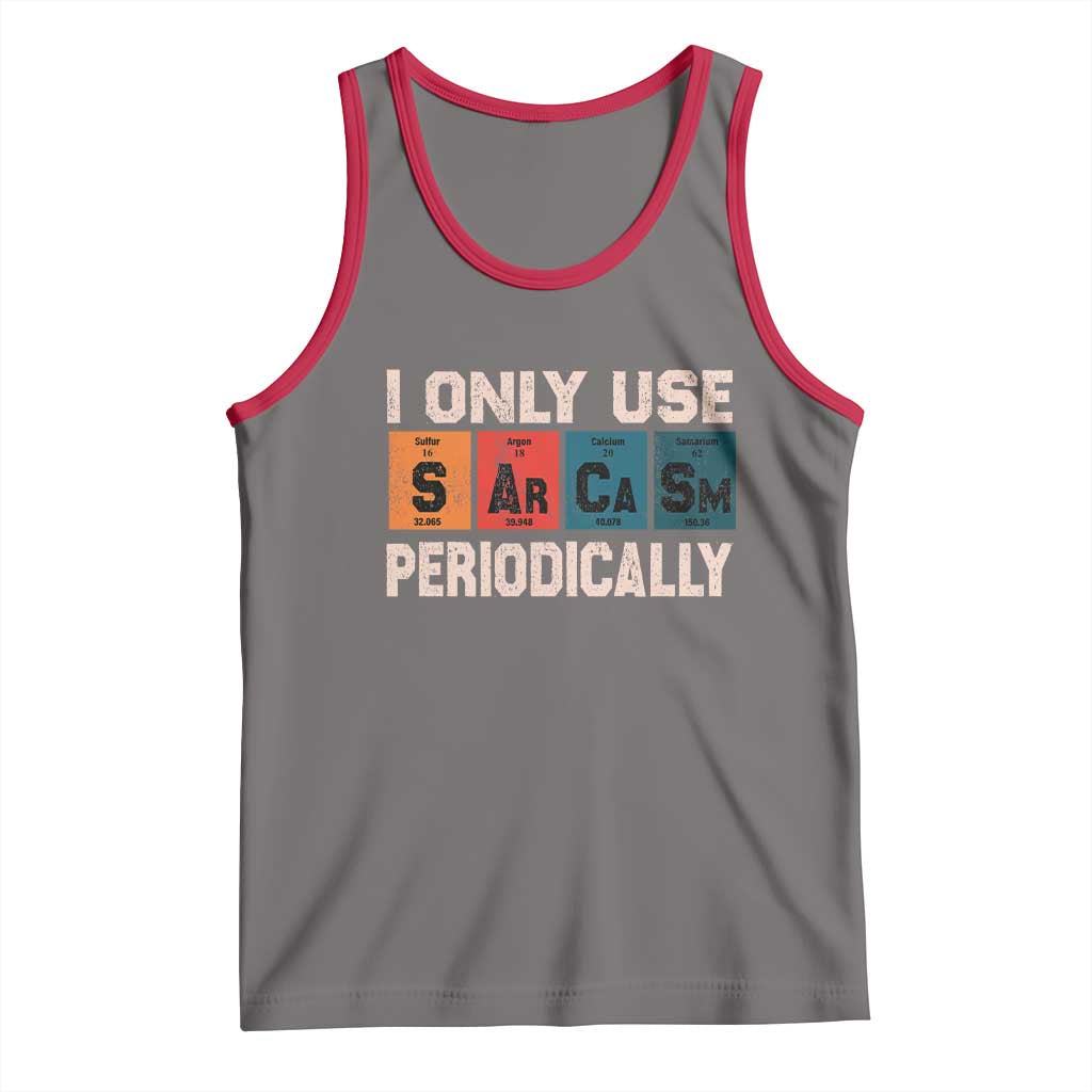 Sarcasm Periodic Table Tank Top Element Weird Science Joke Gift - Wonder Print Shop