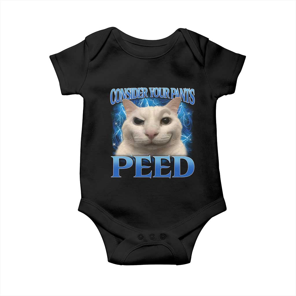 Meme Cat Baby Onesie Funny Weird Humor Consider Your Pants Peed - Wonder Print Shop