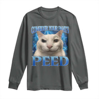 Meme Cat Long Sleeve Shirt Funny Weird Humor Consider Your Pants Peed - Wonder Print Shop
