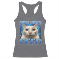 Meme Cat Racerback Tank Top Funny Weird Humor Consider Your Pants Peed - Wonder Print Shop