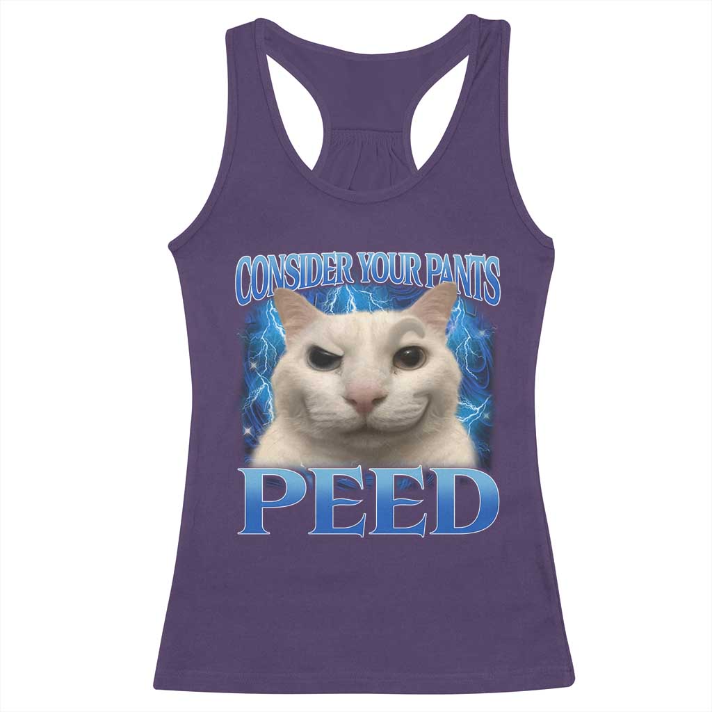 Meme Cat Racerback Tank Top Funny Weird Humor Consider Your Pants Peed - Wonder Print Shop