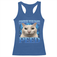 Meme Cat Racerback Tank Top Funny Weird Humor Consider Your Pants Peed - Wonder Print Shop