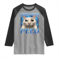 Meme Cat Raglan Shirt Funny Weird Humor Consider Your Pants Peed - Wonder Print Shop