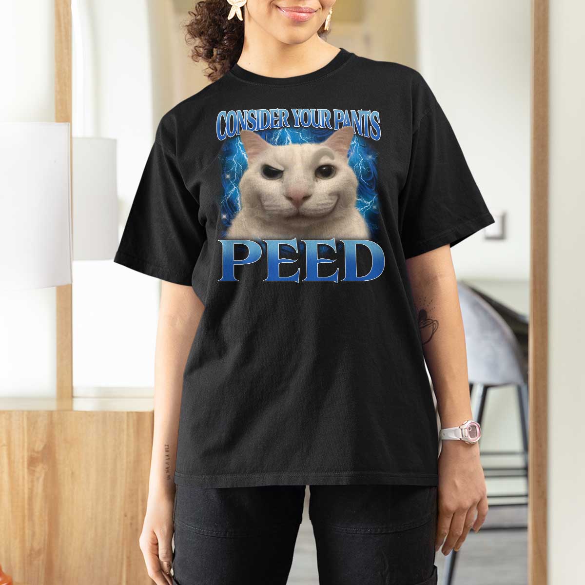 Meme Cat T Shirt For Women Funny Weird Humor Consider Your Pants Peed - Wonder Print Shop
