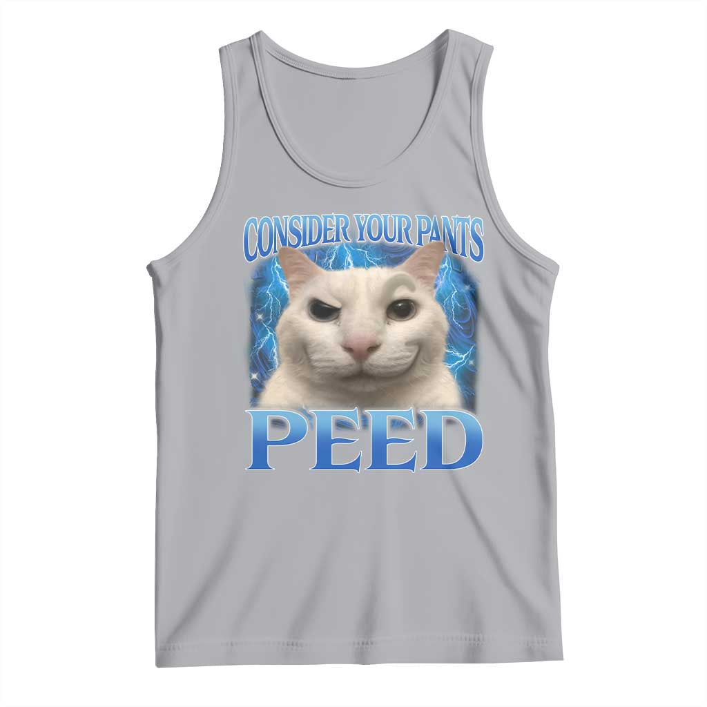 Meme Cat Tank Top Funny Weird Humor Consider Your Pants Peed - Wonder Print Shop
