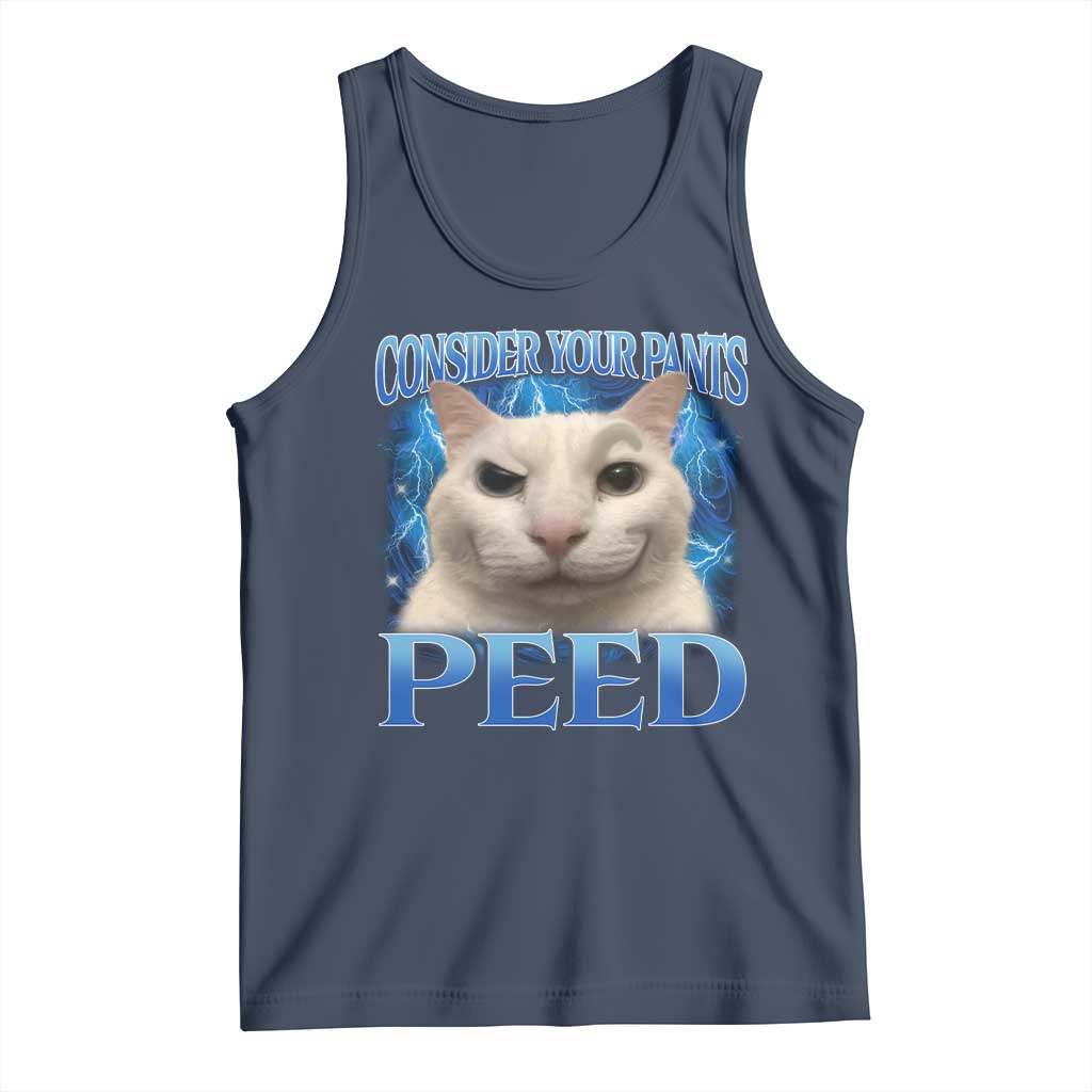 Meme Cat Tank Top Funny Weird Humor Consider Your Pants Peed - Wonder Print Shop