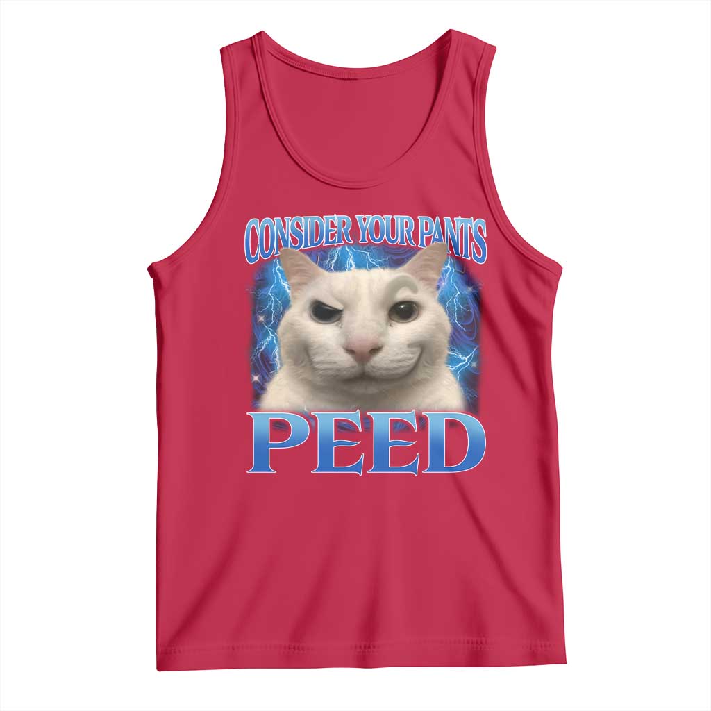Meme Cat Tank Top Funny Weird Humor Consider Your Pants Peed - Wonder Print Shop