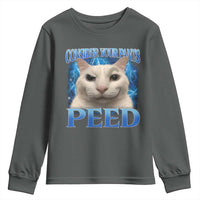Meme Cat Youth Sweatshirt Funny Weird Humor Consider Your Pants Peed - Wonder Print Shop