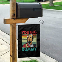 You Big Dummy Sanford Garden Flag Funny 90s Meme - Wonder Print Shop