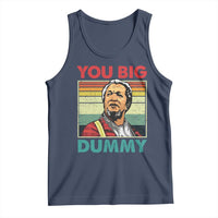 You Big Dummy Sanford Tank Top Funny 90s Meme - Wonder Print Shop