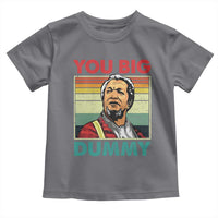 You Big Dummy Sanford Toddler T Shirt Funny 90s Meme - Wonder Print Shop