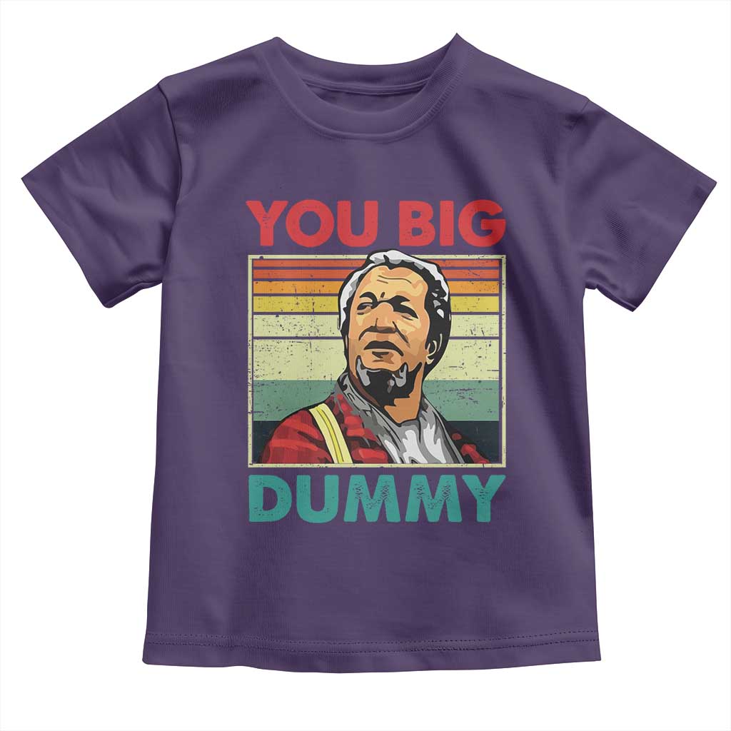 You Big Dummy Sanford Toddler T Shirt Funny 90s Meme - Wonder Print Shop