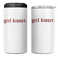 Girl Kisser 4 in 1 Can Cooler Tumbler Funny Lesbian Pride - Wonder Print Shop