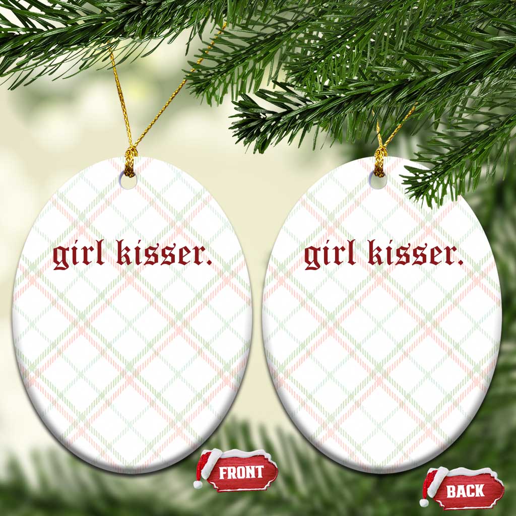 Girl Kisser Ceramic Ornament Funny Lesbian Pride - Wonder Print Shop