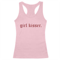 Girl Kisser Racerback Tank Top Funny Lesbian Pride - Wonder Print Shop