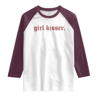 Girl Kisser Raglan Shirt Funny Lesbian Pride - Wonder Print Shop