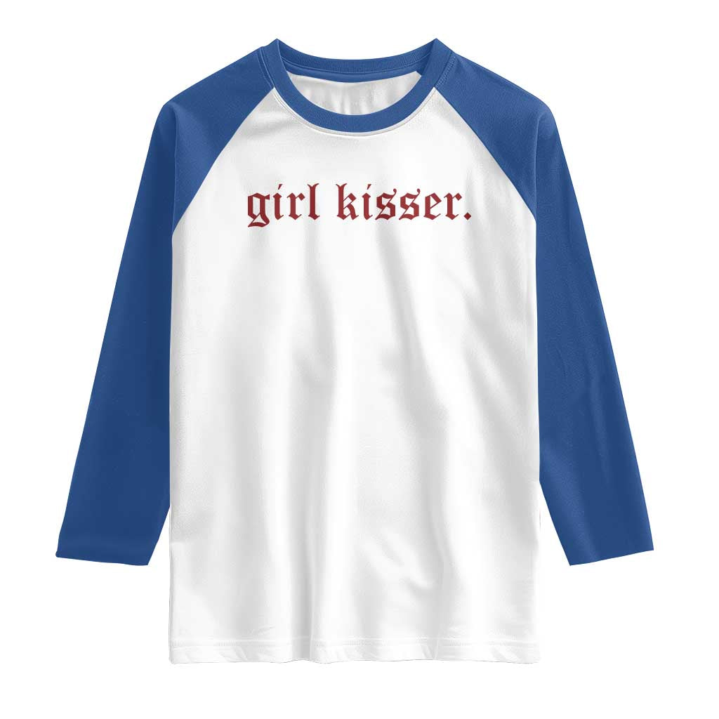 Girl Kisser Raglan Shirt Funny Lesbian Pride - Wonder Print Shop