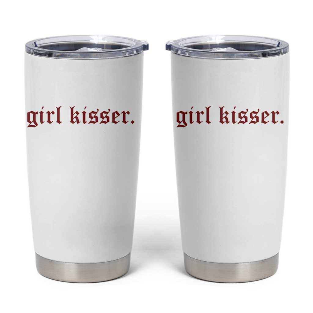 Girl Kisser Tumbler Cup Funny Lesbian Pride - Wonder Print Shop