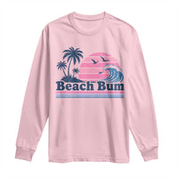Beach Bum Long Sleeve Shirt Retro Summer Vacation Surf Wave Tropical Sunset Aesthetic