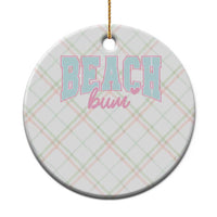 Beach Bum Ceramic Ornament Summer Vacation Beach Lovers