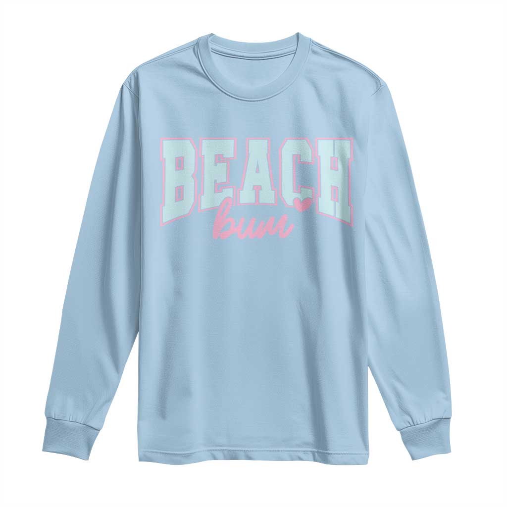 Beach Bum Long Sleeve Shirt Summer Vacation Beach Lovers