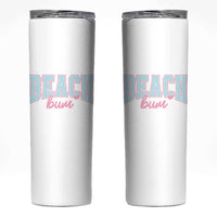 Beach Bum Skinny Tumbler Summer Vacation Beach Lovers