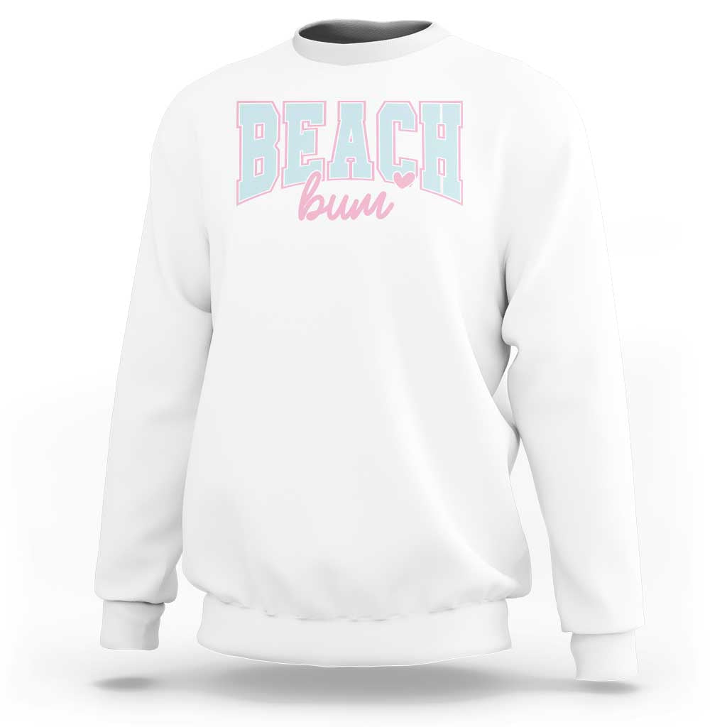 Beach Bum Sweatshirt Summer Vacation Beach Lovers
