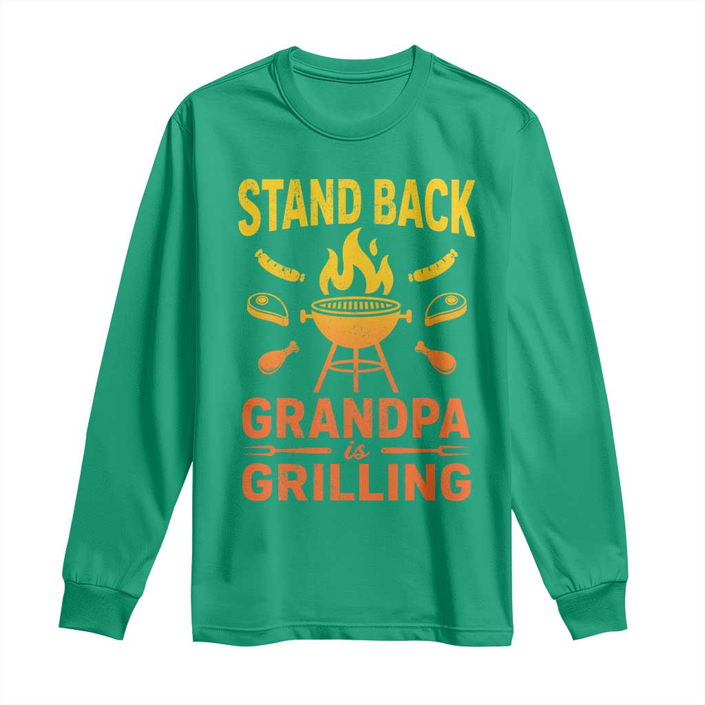 Grandpa Is Grilling Long Sleeve Shirt Funny Fathers Day BBQ