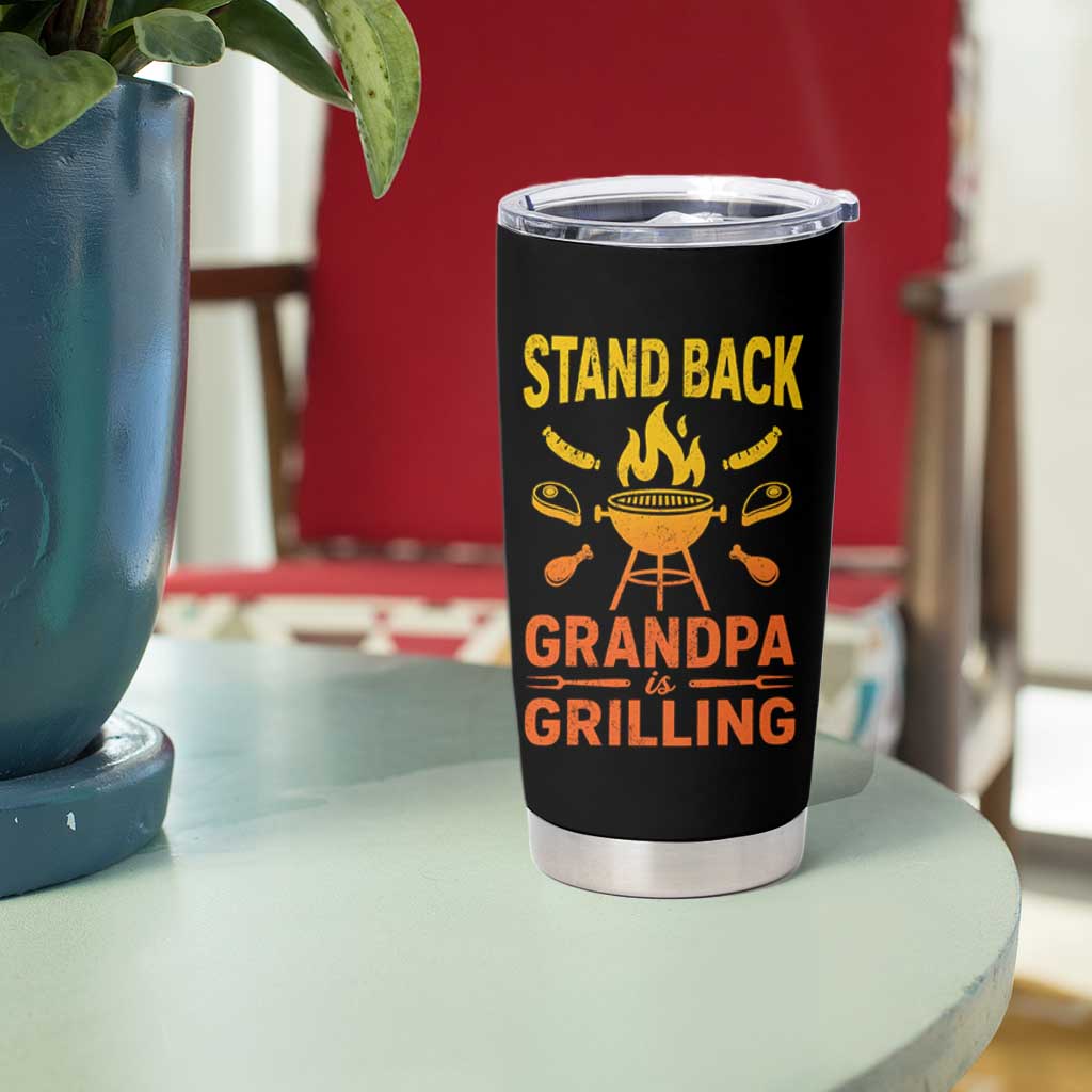 Grandpa Is Grilling Tumbler Cup Funny Fathers Day BBQ