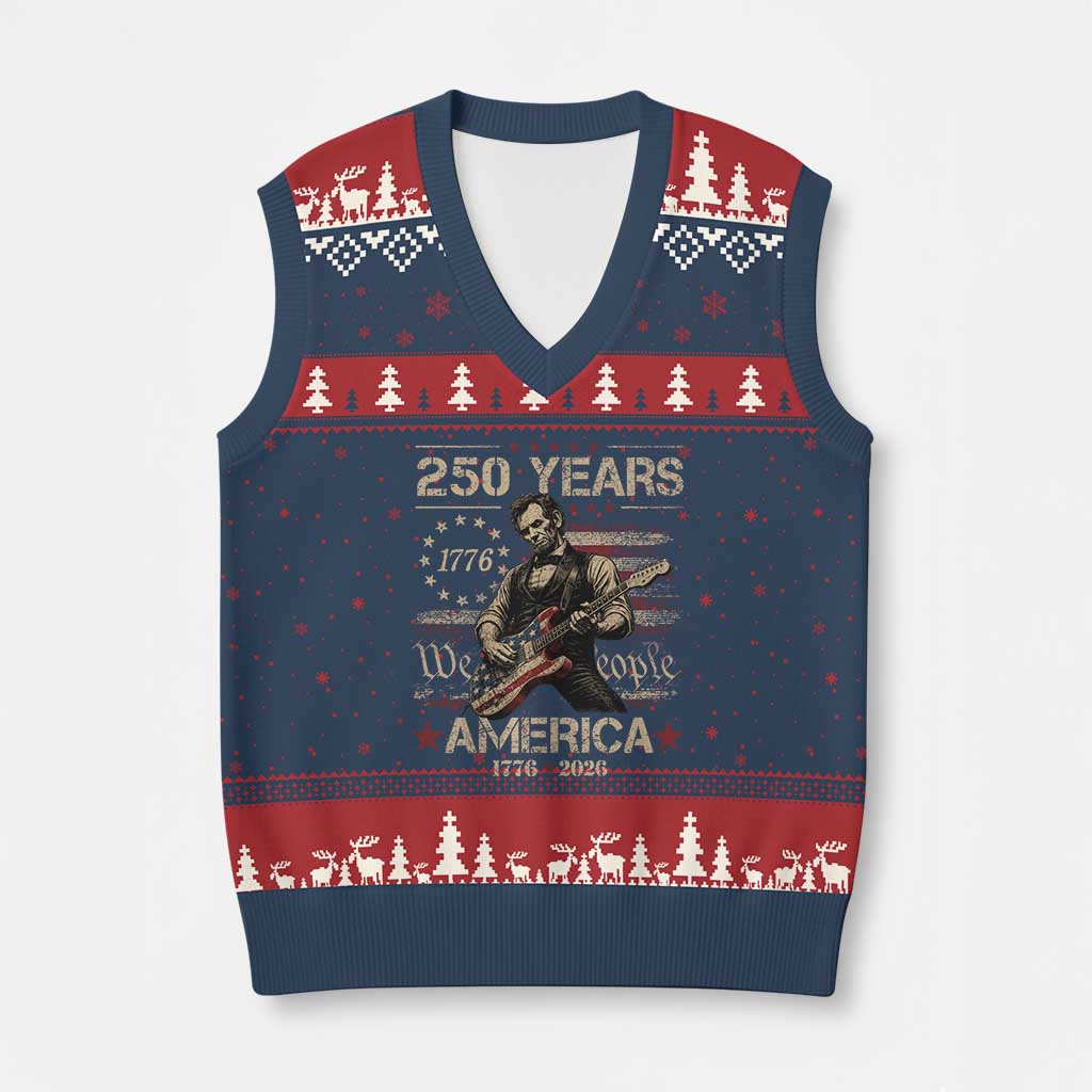 Abraham Lincoln Playing Guitar 250th Anniversary V-Neck Knit Sweater Vest 250 Years 1776 2026 4th July USA Flag We The People