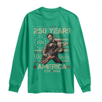 Abraham Lincoln Playing Guitar 250th Anniversary Long Sleeve Shirt 250 Years 1776 2026 4th July USA Flag We The People