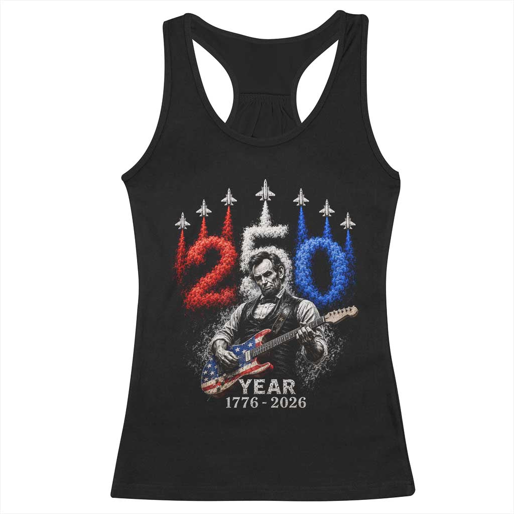 Vintage Abraham Lincoln Abe Lincoln Playing Guitar 250 Years Racerback Tank Top 1776 2026 Humor Patriotic