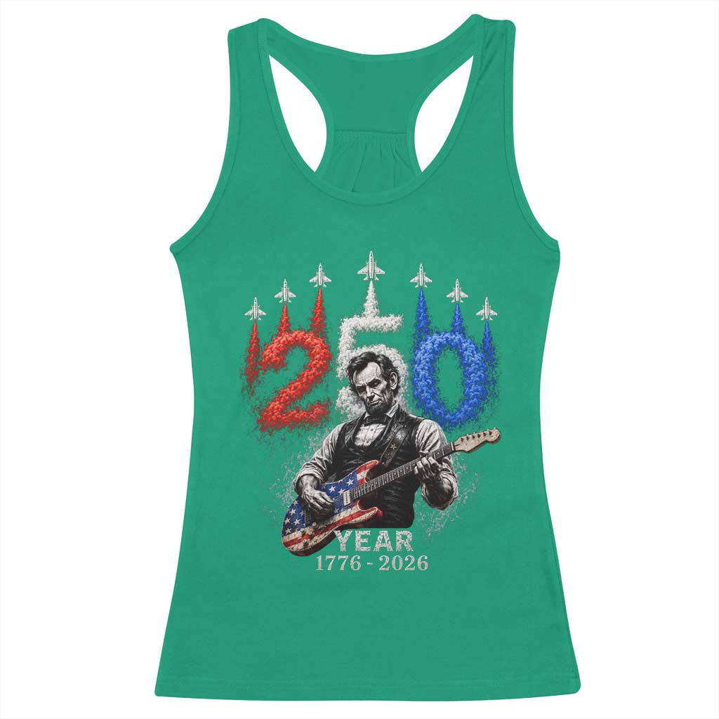 Vintage Abraham Lincoln Abe Lincoln Playing Guitar 250 Years Racerback Tank Top 1776 2026 Humor Patriotic