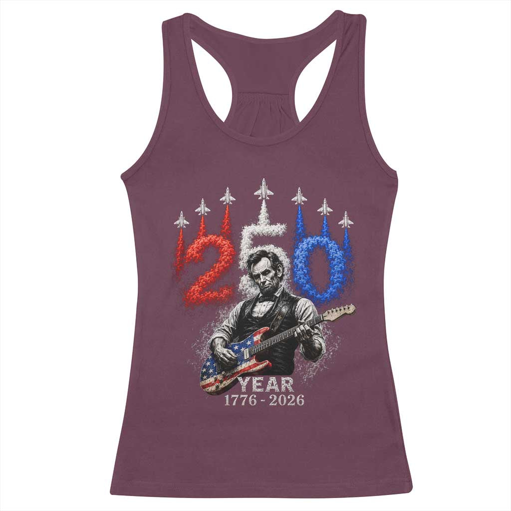 Vintage Abraham Lincoln Abe Lincoln Playing Guitar 250 Years Racerback Tank Top 1776 2026 Humor Patriotic