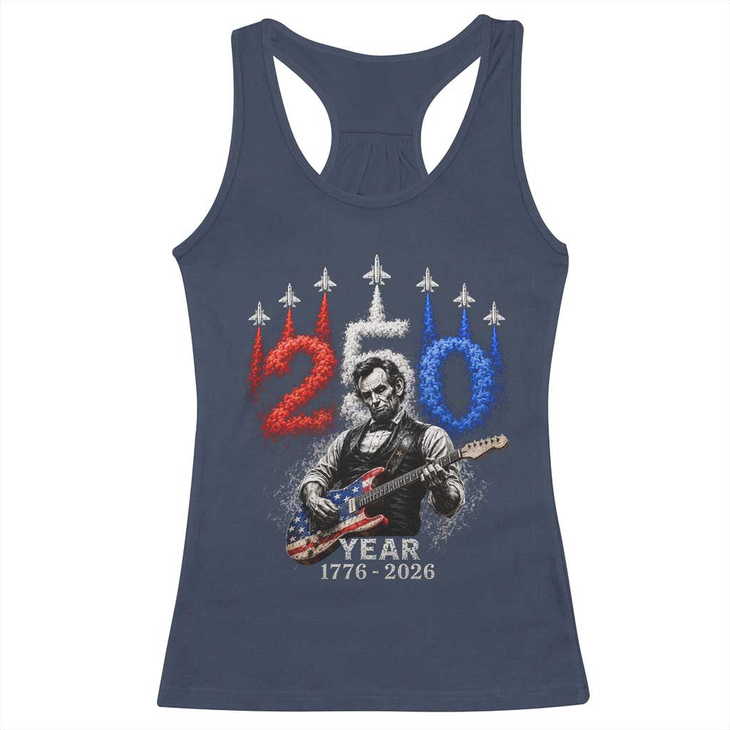 Vintage Abraham Lincoln Abe Lincoln Playing Guitar 250 Years Racerback Tank Top 1776 2026 Humor Patriotic