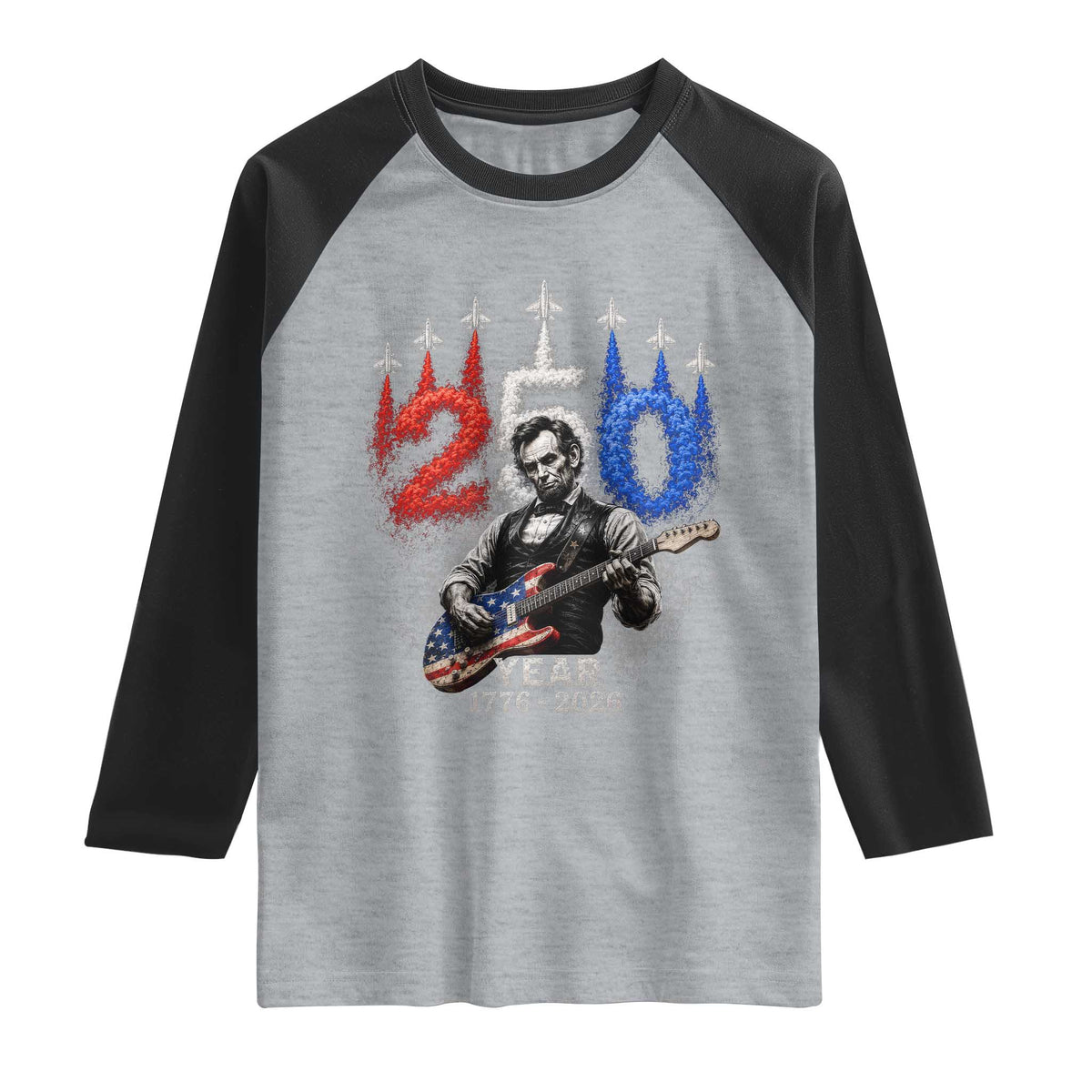 Vintage Abraham Lincoln Abe Lincoln Playing Guitar 250 Years Raglan Shirt 1776 2026 Humor Patriotic