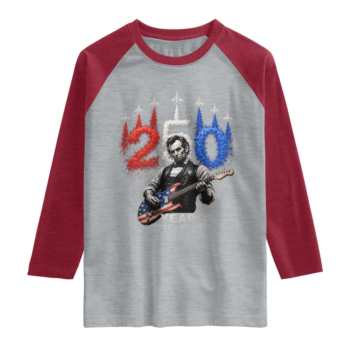 Vintage Abraham Lincoln Abe Lincoln Playing Guitar 250 Years Raglan Shirt 1776 2026 Humor Patriotic