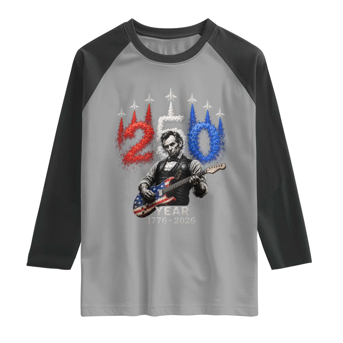 Vintage Abraham Lincoln Abe Lincoln Playing Guitar 250 Years Raglan Shirt 1776 2026 Humor Patriotic